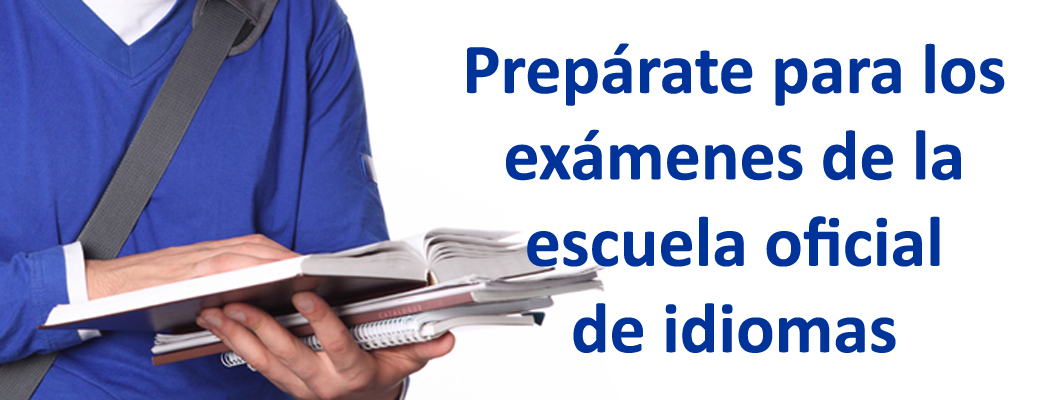 Exámenes Oficiales de la EOI